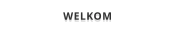 WELKOM